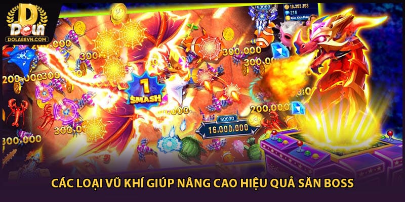 Các loại vũ khí giúp nâng cao hiệu quả săn boss