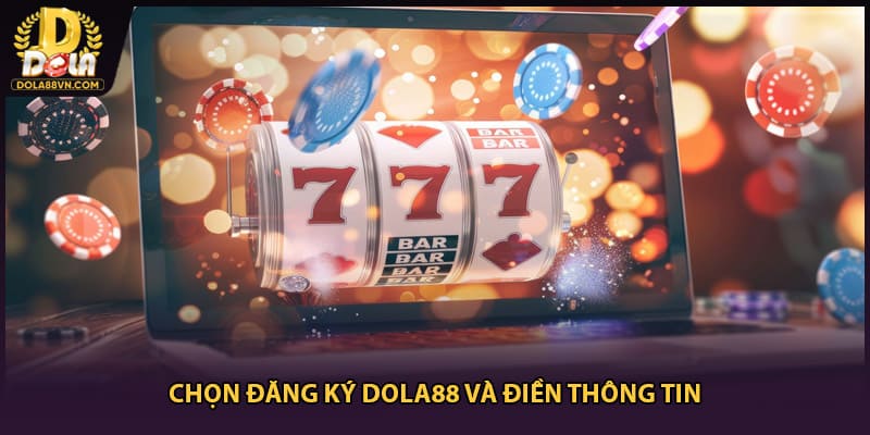 Chọn đăng ký Dola88 và điền thông tin