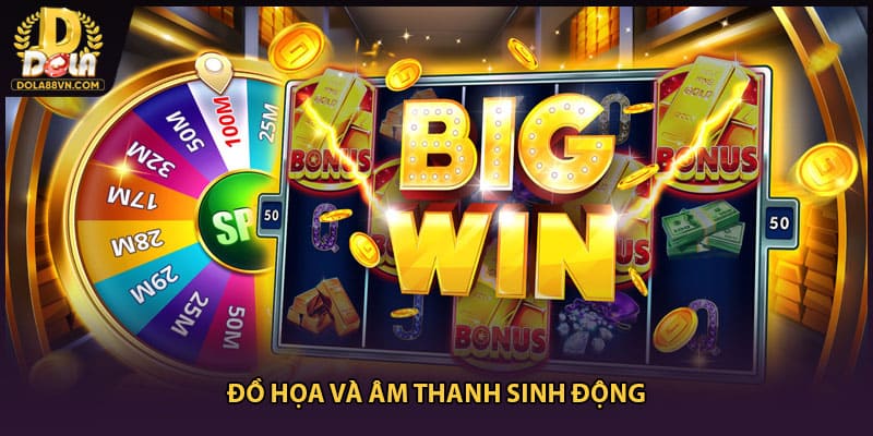 Đồ họa và âm thanh sinh động