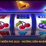 Game Quay Hũ Miễn Phí 2025 - Hướng Dẫn Nhận Thưởng 700k